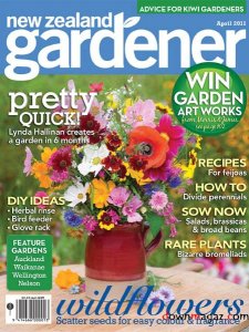 NZ Gardener - April 2011