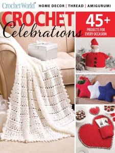 Crochet World - Crochet Celebrations - Spring 2023