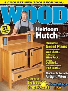 WOOD Magazine - December 2013 - January 2014