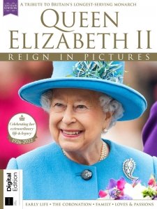 All About History Queen Elizabeth II Reign in Pictures - Ed. 3 2023