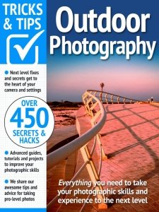 Outdoor Photography Tricks and Tips 18th Ed 2024