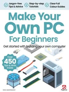 Make Your Own PC For Beginners - Ed. 21 2025