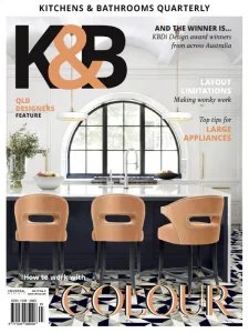 Kitchens & Bathrooms Quarterly - Vol 31 No. 2 2024