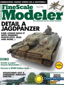 FineScale Modeler - March 2016