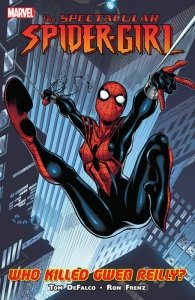 Spectacular Spider-Girl – Who Killed Gwen Reilly