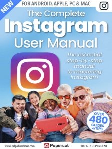 The Complete Instagram Manual - Ed. 3 2023