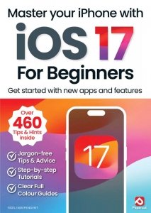 iOS 17 For Beginners - 2nd Ed 2024