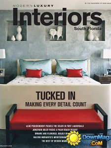 Modern Luxury Interiors South Florida - Winter/Spring 2015