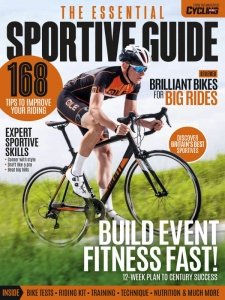 Cycling Plus - The Essential Sportive Guide 2019