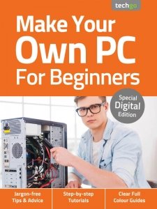 Make Your Own PC For Beginners - Ed. 3 2020