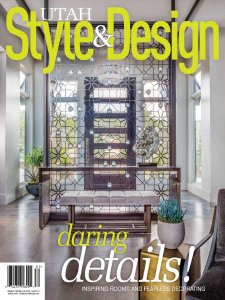 Utah Style & Design - Spring 2018