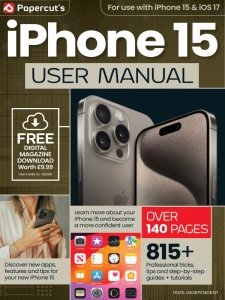 The Complete iPhone User Manual - Ed. 20 2024