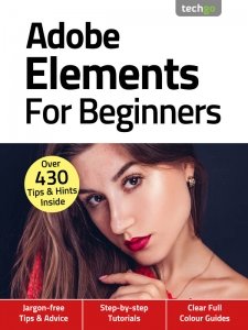 Adobe Elements For Beginners - Ed. 4 2020