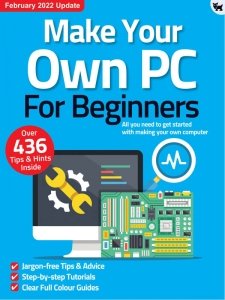 Make Your Own PC For Beginners - Ed. 9 2022