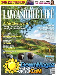 Lake District Life & Lancashire Life - 06.2017