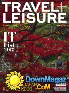 Travel + Leisure Southeast Asia - 03.2017