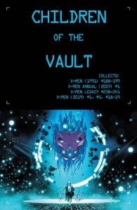 X-Men – Children of the Vault (2021)