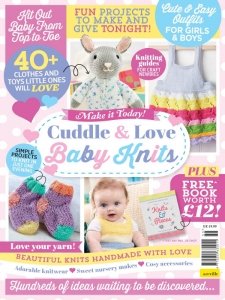 Make It Today - Cuddle & Love Baby Knits 2020