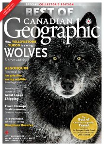 Canadian Geographic - Best of Canadian Geographic 2017