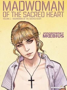 Madwoman of the Sacred Heart