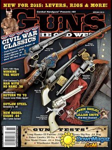 Guns Of The Old West - Spring 2015