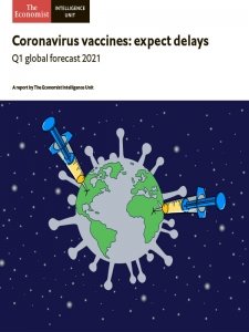 The Economist - Coronavirus vaccines: expect delays 2021