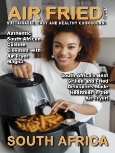 Taste of South Africa - Air Fried Food 2025