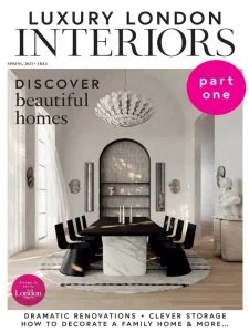 Luxury London Interiors - Spring 2025
