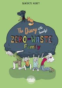 The Diary of the (Nearly) Zero-Waste Family