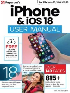 iPhone & iOS 18 User Manual - 10th Ed 2025