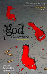 A God Somewhere (2010)