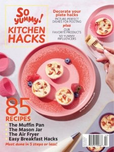 So Yummy! - Kitchen Hacks 2024