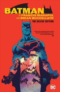 Batman by Francis Manapul & Brian Buccellato - The Deluxe Edition