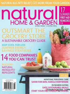 Natural Home and Garden - July/August 2012