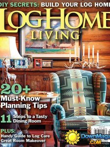 Log Home Living - August 2013