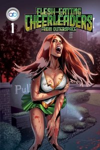 Flesh-Eating Cheerleaders from Outer Space #1 - 6