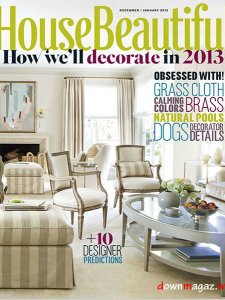 House Beautiful Magazine December/January 2013