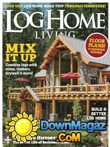 Log Home Living - 03.2017