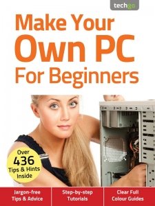 Make Your Own PC For Beginners - Ed. 4 2020