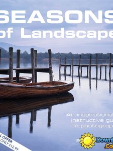 Outdoor Photography Special Edition - Seasons Of Landscape