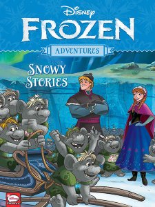 Frozen Adventures – Snowy Stories (TPB)