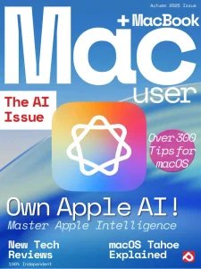 Mac + MacBook User - The AI Issue 2025