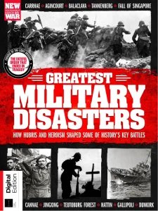 History of War Greatest Military Disasters - Ed. 3 2025