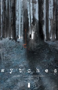 Wytches ##1 – 6