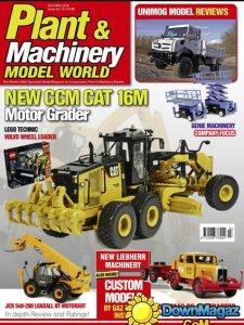 Plant & Machinery Model World UK - Autumn 2015