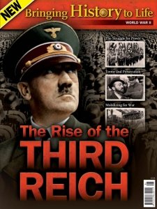 Bringing History to Life - The Rise of the Third Reich 2022