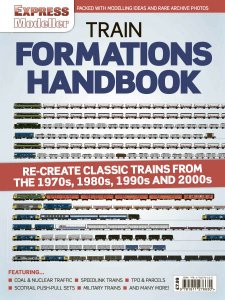 Rail Express Modeller - Train Formations Handbook