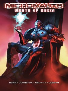 Micronauts – Wrath of Karza (TPB)