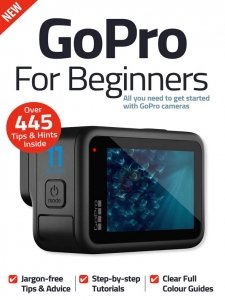 GoPro For Beginners - 12th Ed. 2022