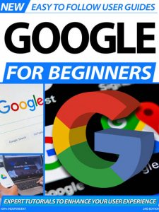 Google For Beginners 2nd Edition 2020